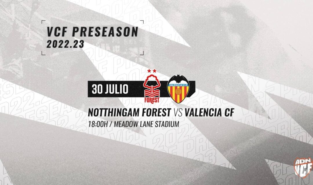 El València CF s’enfrontarà al Nottingham Forest